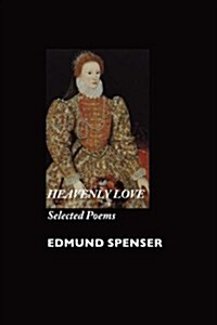 Heavenly Love: Selected Poems (Paperback, 2)
