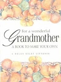 For a Wonderful Grandmother (Paperback)