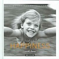 Happiness With Love (Hardcover)