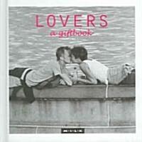 Lovers A Giftbook (Hardcover)