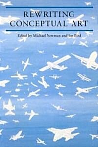 Rewriting Conceptual Art (Paperback)