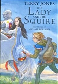 The Lady and the Squire (Hardcover)
