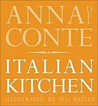 Anna Del Contes Italian Kitchen (Paperback, New)