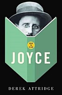 How to Read Joyce (Paperback)