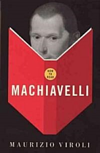 How to Read Machiavelli (Paperback)