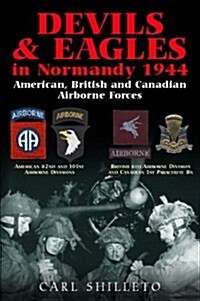 Devils and Eagles in Normandy 1944 (Hardcover)