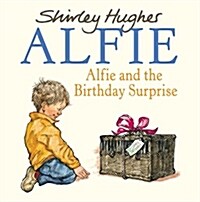 Alfie & The Birthday Surprise (Paperback)
