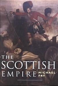 The Scottish Empire (Hardcover)