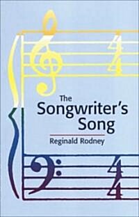 The Songwriters Song (Paperback)