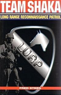 Team Shaka/long Range Recon Patrol (Paperback)