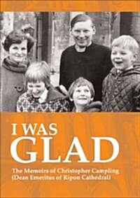 I Was Glad (Paperback)