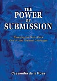 The Power of Submission (Paperback)