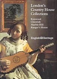 Londons Country House Collections (Paperback)