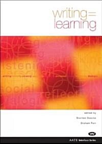 Writing = Learning (Paperback)