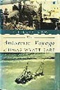 The Antarctic Voyage of Hmas Wyatt Earp (Hardcover)