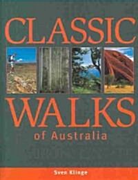Classic Walks of Australia (Hardcover)