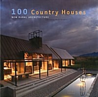 100 Country Houses (Hardcover)