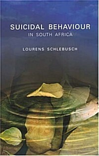 Suicidal Behaviour in South Africa (Paperback)