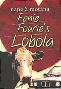 Fanie Fouries Lobola (Paperback)