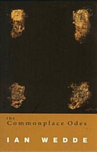 The Commonplace Odes (Paperback)