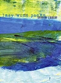 Lazy Wind Poems (Paperback)