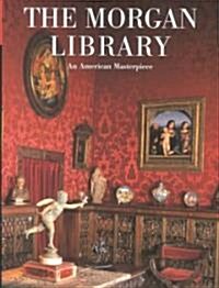 The Morgan Library (Hardcover)