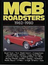 MGB Roadsters, 1962-1980 (Paperback)