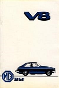 MG MGB GT V8 : Owners Handbook (Paperback)