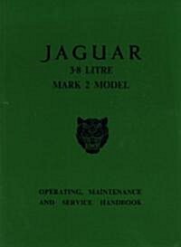 Jaguar 3.8 Mk.2 Handbook (Paperback, New ed)