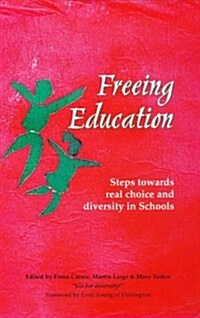 Freeing Education (Paperback)