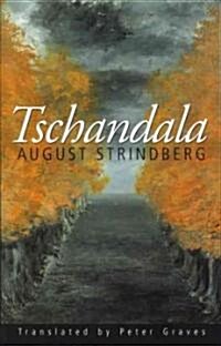 Tschandala (Paperback)