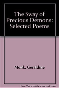 The Sway of Precious Demons (Paperback)