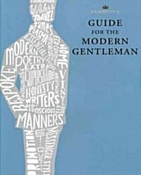 Guide for the Modern Gentleman (Hardcover)