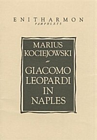 Giacomo Leopardi in Naples (Paperback)