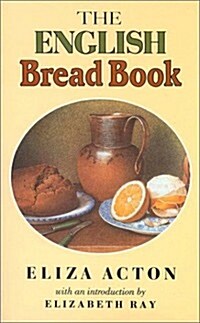 The English Bread Book (Hardcover)