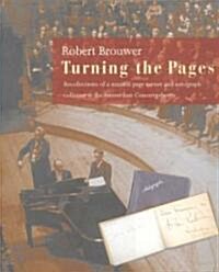 Turning the Pages: Recollections of a Music Page Turner and Autograph Collector at the Amsterdam Concertgebouw (Hardcover)