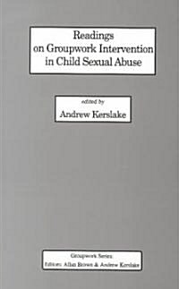 Readings on Groupwork Intervention in Child Sexual Abuse (Paperback)