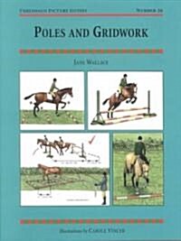 Poles and Gridwork (Paperback)