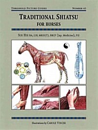 Traditional Shiatsu for Horses (Paperback)