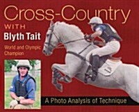 Cross Country with Blyth Tait (Hardcover)
