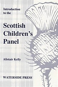 Introduction to the Scottish Childrens Panel (Paperback)