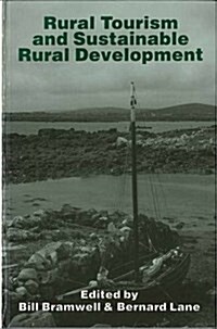 Rural Tourism and Sustainable Rural Development (Hardcover)