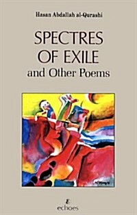 Spectres of Exile and Other Poems (Paperback)