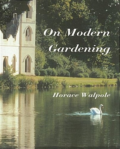 On Modern Gardening (Paperback)