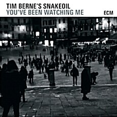 [수입] Tim Bernes Snakeoil - Youve Been Watching Me