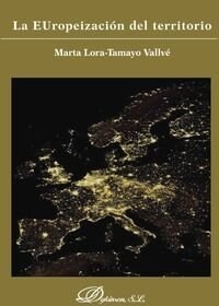 La Europeizacion del Territorio (Paperback)