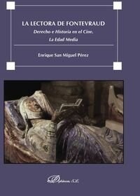 La Lectora de Fontevraud: Derecho E Historia En El Cine. La Edad Media (Paperback)