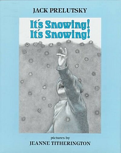 Its Snowing! Its Snowing! (Hardcover)