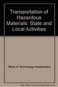 Transportation of Hazardous Materials (Hardcover, Reissue)