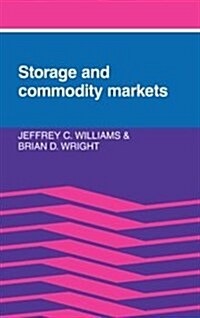 Storage and Commodity Markets (Hardcover)
